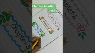 Chapter heading ideas 🌷🌸🌱for notes and journal headlines [upl. by Retla]