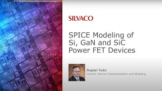 Power Devices SPICE Modeling for Si GaN and SiC Technologies [upl. by Ieppet737]