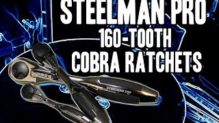 Steelman PRO 160Tooth Cobra Ratchets [upl. by Amadas]