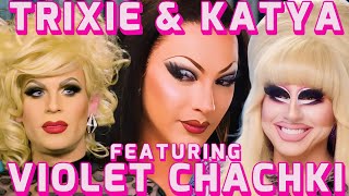 Trixie Katya amp Violet Chachki Funniest Moments [upl. by Haroppiz]