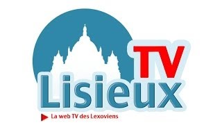 Présentation de TV Lisieux La WebTV des Lexoviens [upl. by Oriane]