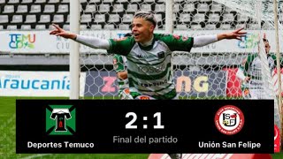 Deportes Temuco 2 Vs 1 Union San Felipe  Campeonato Primera B 2023  Fecha 23 [upl. by Troth]