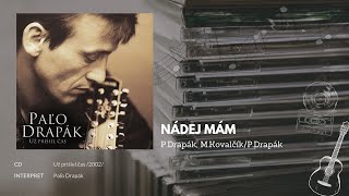 Paľo Drapák  Nádej mám [upl. by Anawd]