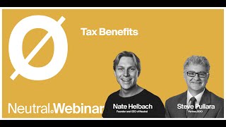 The Neutral Project Webinar EP 02  Tax Benefits of Investing In Real Estate with Steve Pullara [upl. by Hobie]