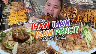 Filipino Street Food IHAW IHAW with GIANT ISAW PANCIT with BAGNET ISAW HAUS [upl. by Eiramassenav]