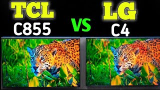 TCL C855 Vs LG C4 side by side comparison 💥 2024 by unboxing Genius [upl. by Chun]