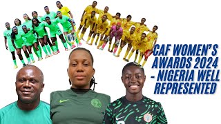 CAF Women’s Awards 2024 – Nigeria Well Represented [upl. by Yerg]