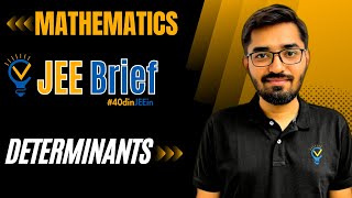 JEE Brief DETERMINANTS Class 12 JEE One Shot Mathematics  JEE Main and Advanced  Nishant Vora [upl. by Jeminah370]