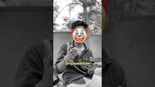 Impossible❎unpossible z😂😁 shortvideo clg exam college students [upl. by Oedama522]