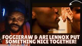 FOGGIERAW FT ARI LENNOX REACTION [upl. by Freddy]