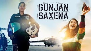 Gunjan Saxena The Kargil Girl Full Movie  Janhvi Kapoor  Pankaj Tripathi  Angad Bedi  HD Review [upl. by Spancake]