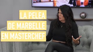 LA PELEA de MARBELLE en MASTERCHEF 🥊 [upl. by Amalie]