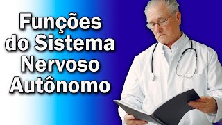 Ativação do Sistema Nervoso Autônomo Simpático e Parassimpático [upl. by Hanover]