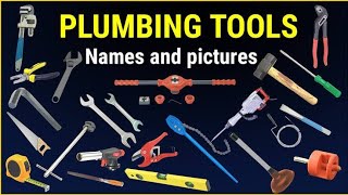 Plumbing Tools Names and Pictures  Plumber Tools  Plumbing Tools Basic to advanced  Plumber Tools [upl. by Yanetruoc]