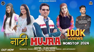 Nati Mujra  VP Bhardwaj  Latest Himachali Pahari Nonstop Song 2024  Anvirecords [upl. by Zollie]