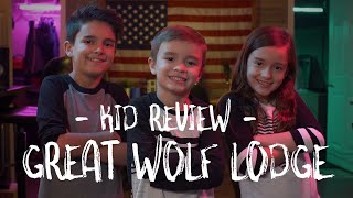 Great Wolf Lodge Review  Made by Kids for Kids [upl. by Loram915]