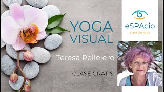 Clase de Ejercicios de Yoga Ocular y Facial—Teresa Pellejero [upl. by Kirre]