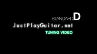 HOW TO  Tune your guitar to Standard D tuning [upl. by Zsuedat]