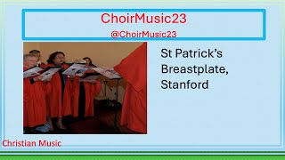 St Patricks Breastplate SATB Stanford [upl. by Anair]