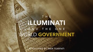 Amir Tsarfati The Illuminati and the One World Government [upl. by Alimhaj151]