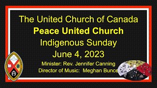 Peace United Church June 4 2023 Service [upl. by Kynthia]