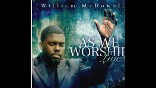 One Thing Psalm 27 instrumental William McDowell [upl. by Valenta]