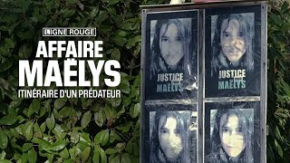 Affaire Maëlys itinéraire dun prédateur [upl. by Sesom]