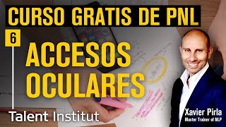 🧠➧ LOS ACCESOS OCULARES ⓺  CURSO PNL GRATIS 2021 Programacion neurolinguistica  PNL [upl. by Ocsinarf]