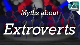 12 Myths and Stereotypes About Extroverts [upl. by Deerc]