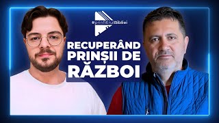 Recuperând PRINȘII de RĂZBOI  prinfiltrulBibliei cu Nicolae Geantă și Alex Șerban [upl. by Gail]