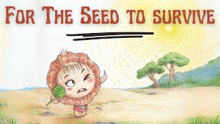 For The Seed To Survive [upl. by Salman]