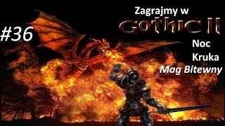 Gothic 2 Noc Kruka 36 Mag Ognia Pierwszy Krąg zakupy i ekspienie [upl. by Kleinstein]