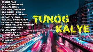 My Favorite TunogKalye MP3 Playlist  Yano Rivermaya Siakol Bambo [upl. by Aneerhs]