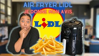 JE TEST LA FRITEUSE A AIR CHAUD SILVERCREST DE LIDL 2023 [upl. by Rus]