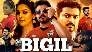 Bigil Full Movie In Hindi Dubbed 2024  Thalapathy Vijay Nayanthara Yogi Jackie  Review amp Facts [upl. by Gnel]