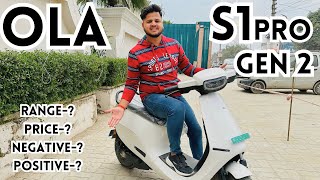 Ola S1 Pro Gen 2 Review 🔥Changes Price Range🔥Real Life Review 🔴Should You Buy [upl. by Nosak]