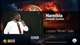 Loyiso Bhoki Saki  Namibia Sabbath Version [upl. by Aleac]