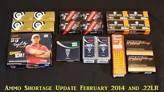 Ammo Shortage Update and 22LR February 2014 [upl. by Olivier]