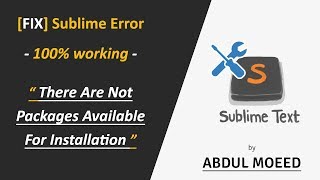 FIX Sublime Error  There Are Not Packages Available For Installation  100 working [upl. by Philan169]