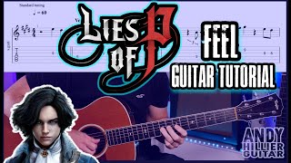 Lies Of P Feel Guitar Tutorial Lesson [upl. by Asaert]