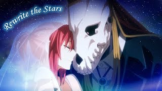 The Magus Bride Rewrites the Stars [upl. by Adnirim]