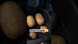 Airfryer’da Kumpir  Evde Yapmak Çok Kolay 🥔❤️ [upl. by Derick820]