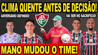 CLIMA QUENTE MANO MUDOU O TIME ADVERSÁRIO DEFINIDO VAI SER NO SACRIFÍCIO PRÉ JOGO FLUMINENSE [upl. by Twum]