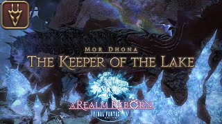 PC Final Fantasy XIV  The Keeper of the Lake [upl. by Samaj656]