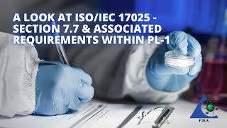 A Look at ISOIEC 170252017  Section 77 amp Associated Requirements Within PL1 [upl. by Nikkie]