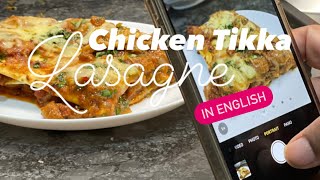 Chicken Tikka Lasagne  Indian Italian Fusion Food [upl. by Inaej787]