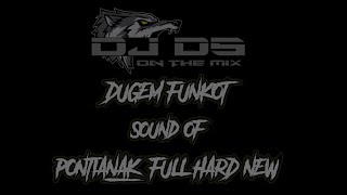 DJ MIXTAPE FUNKOT HARD NEW 2024 ‼️FULL INSTRUMEN PONTIANAK FYP TERBARU [upl. by Eltsyrhc371]