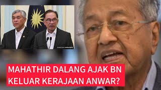 MAHATHIR DALANG PUJUK BN KELUAR KERAJAANTumbangkang Kerajaan INI JAWAPAN NGERI MAHATHIR [upl. by Akinej]