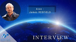 JAMES REDFIELD  Synchronicités amp Futur  Énergie du cœur  Overview Effect  La Prophétie des Andes [upl. by Eustatius]