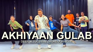 Akhiyaan Gulab  Delhi Workshop  Deepak Tulsyan Choreography  G M Dance Centre [upl. by Amsed]